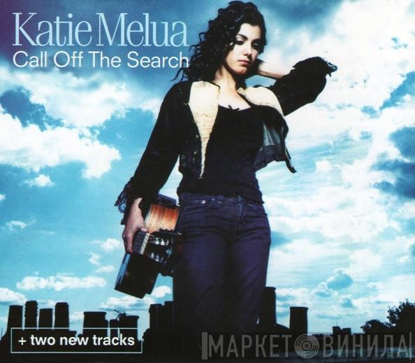 Katie Melua - Call Off The Search