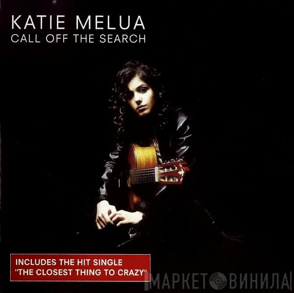 Katie Melua - Call Off The Search