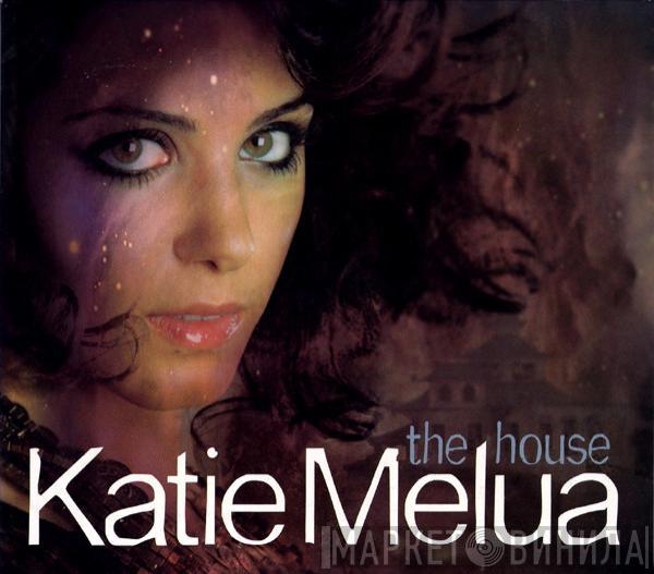 Katie Melua - The House