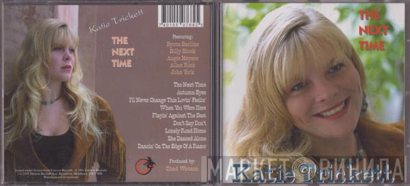 Katie Trickett - The Next Time