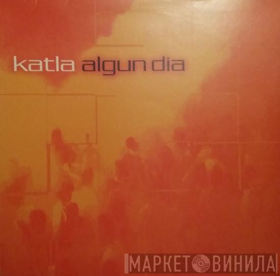 Katla - Algun Dia