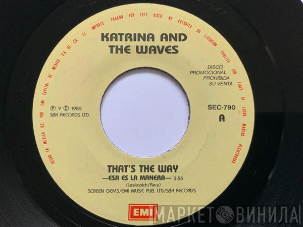 Katrina And The Waves  - That's The Way / Rock 'N' Roll Girl