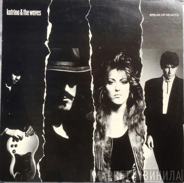  Katrina And The Waves  - Break Of Hearts