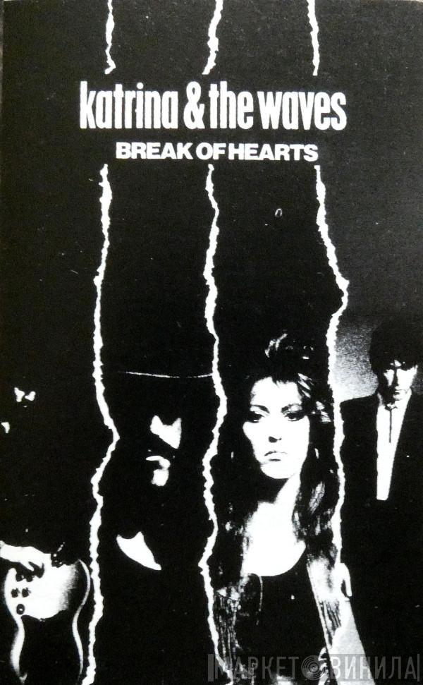  Katrina And The Waves  - Break Of Hearts