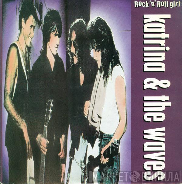  Katrina And The Waves  - Rock 'N' Roll Girl