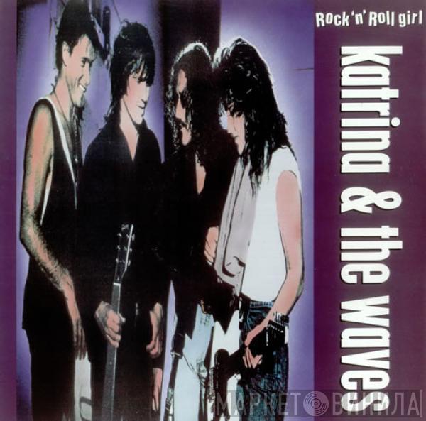  Katrina And The Waves  - Rock 'N' Roll Girl