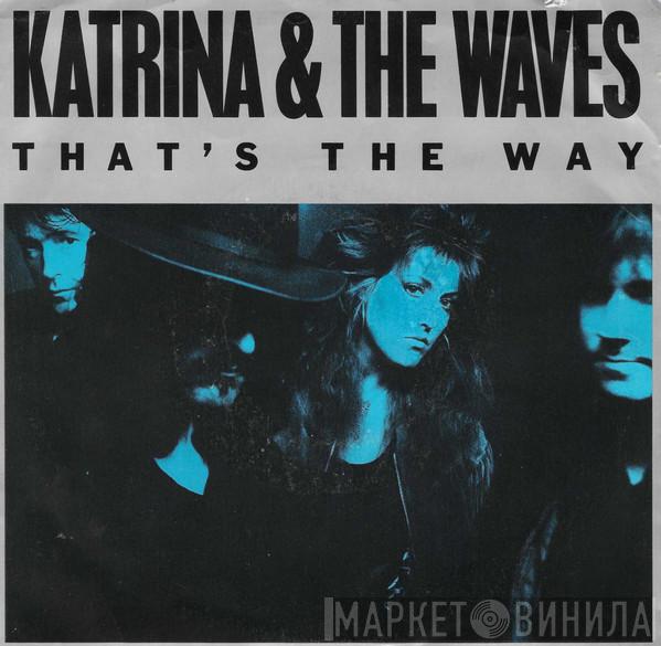  Katrina And The Waves  - That's The Way
