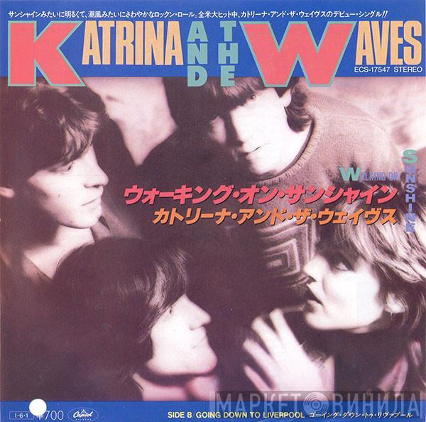  Katrina And The Waves  - Walking On Sunshine