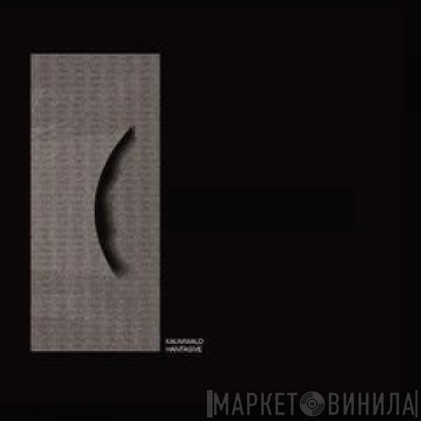 Kaumwald - Hantasive