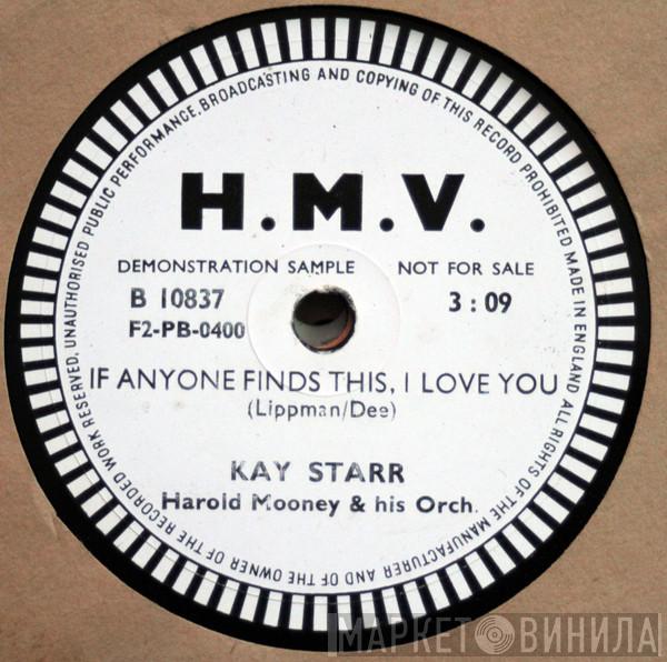 , Kay Starr  Hal Mooney And His Orchestra  - If Anyone Finds This, I Love You