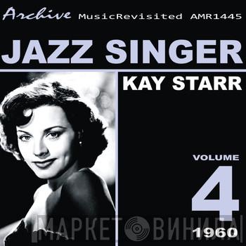  Kay Starr  - Jazz Singer: Kay Starr Volume 4