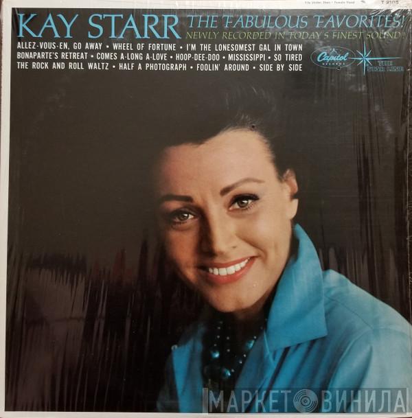  Kay Starr  - The Fabulous Favorites!