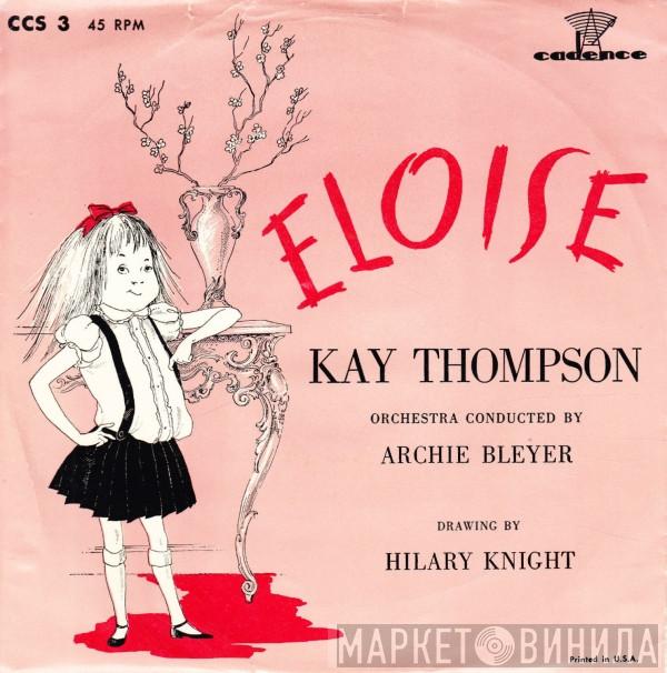 Kay Thompson - Eloise / Just One Of Those Things