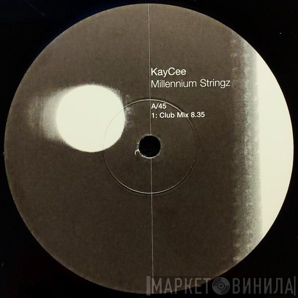 Kaycee - Millennium Stringz