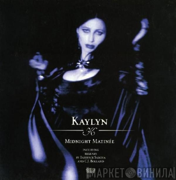 Kaylyn - Midnight Matinée