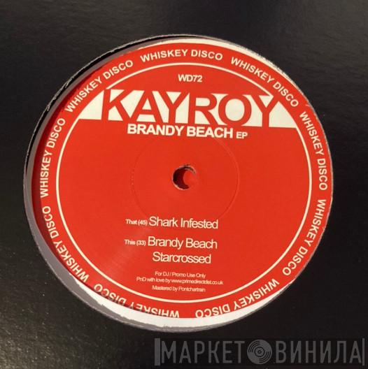 Kayroy - Brandy Beach EP
