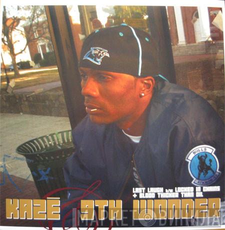 Kaze , 9th Wonder - Last Laugh / Locked In Chains / Blood Thicker Than Oil