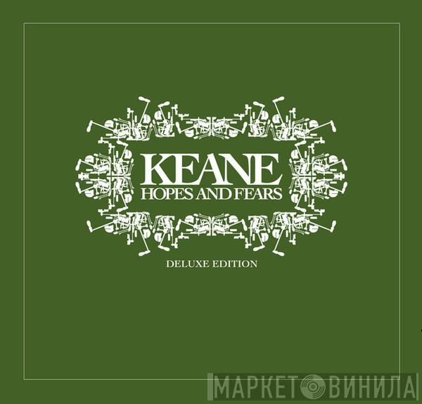  Keane  - Hopes And Fears (Deluxe Edition)