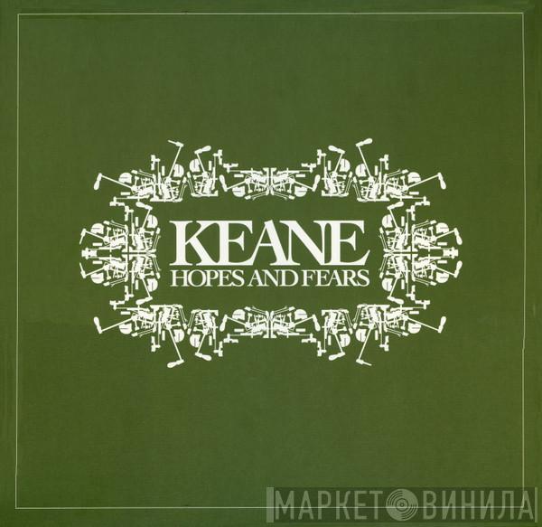  Keane  - Hopes And Fears