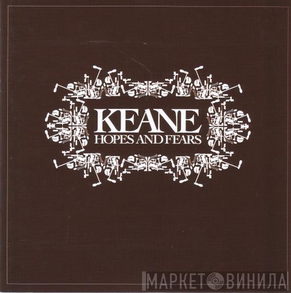  Keane  - Hopes And Fears