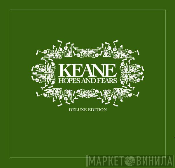 Keane  - Hopes And Fears