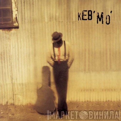  Keb' Mo'  - Keb' Mo'