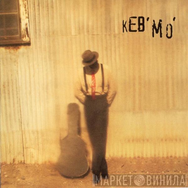  Keb' Mo'  - Keb' Mo'