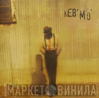  Keb' Mo'  - Keb' Mo'