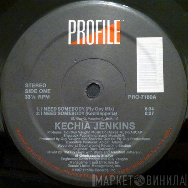Kechia Jenkins - I Need Somebody