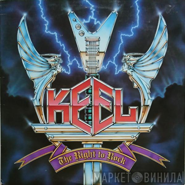  Keel  - The Right To Rock