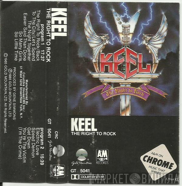  Keel  - The Right To Rock