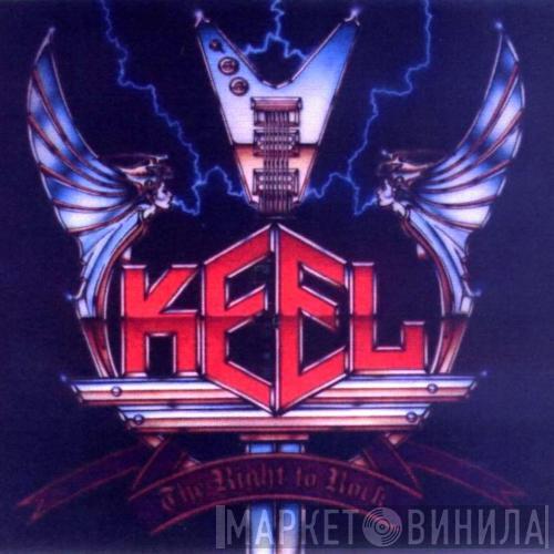  Keel  - The Right To Rock