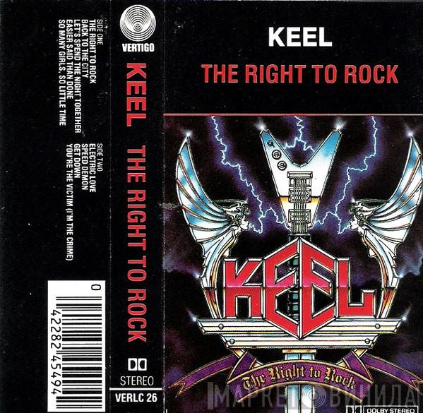  Keel  - The Right To Rock