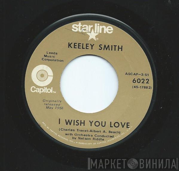 Keely Smith, Louis Prima & Keely Smith - I Wish You Love / That Old Black Magic