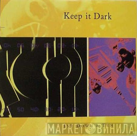Keep It Dark - 1st Down & Ten