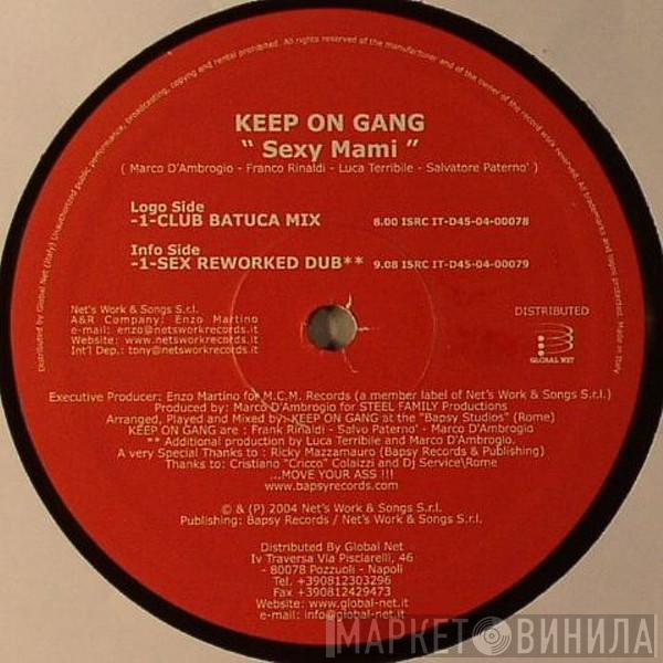 Keep On Gang - Sexy Mami