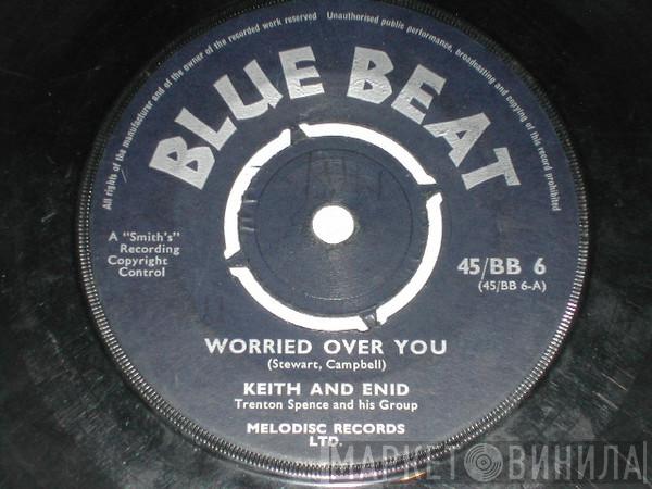 Keith & Enid - Worried Over You
