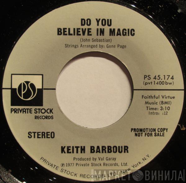  Keith Barbour  - Do You Believe In Magic