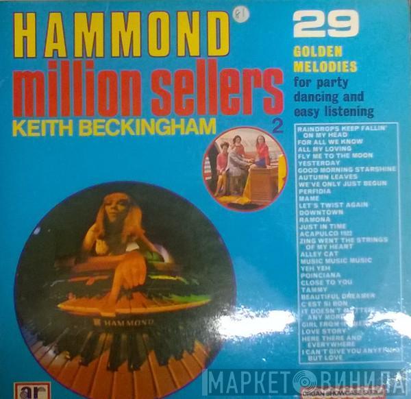 Keith Beckingham - Hammond Million Sellers Volume 2