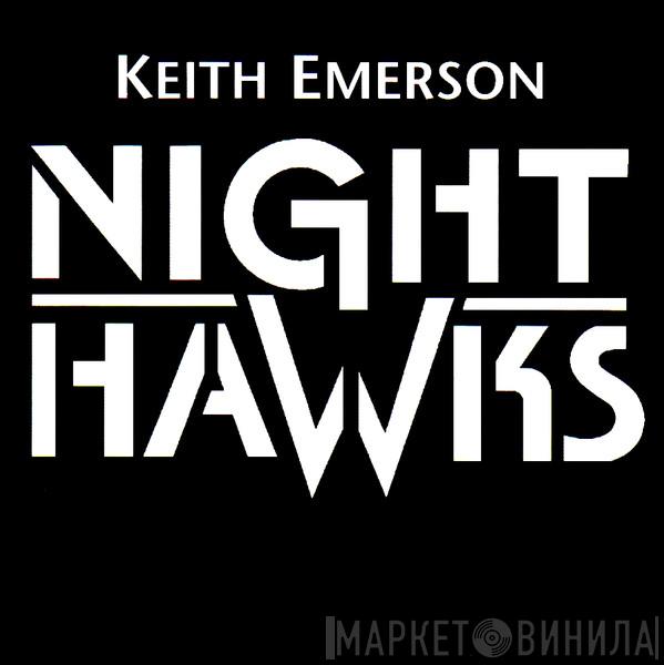  Keith Emerson  - Nighthawks