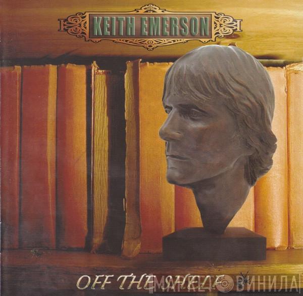 Keith Emerson - Off The Shelf