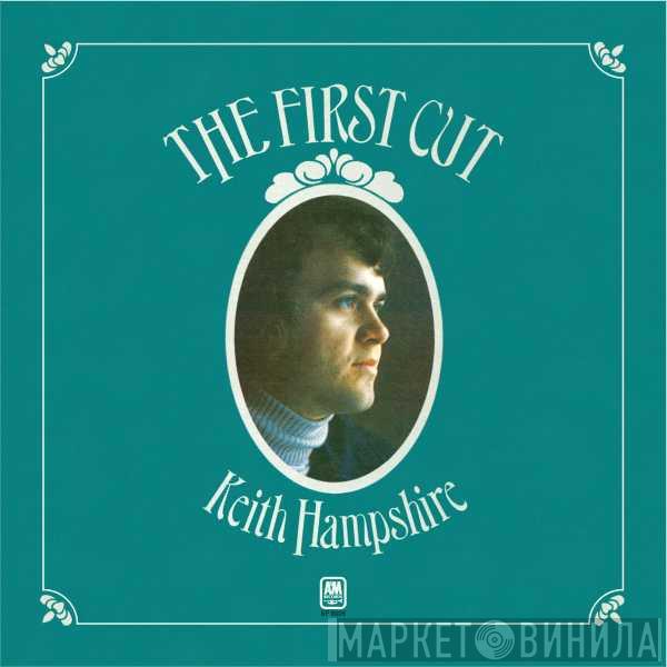 Keith Hampshire - The First Cut