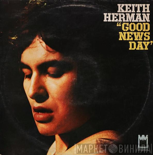 Keith Herman - Good News Day