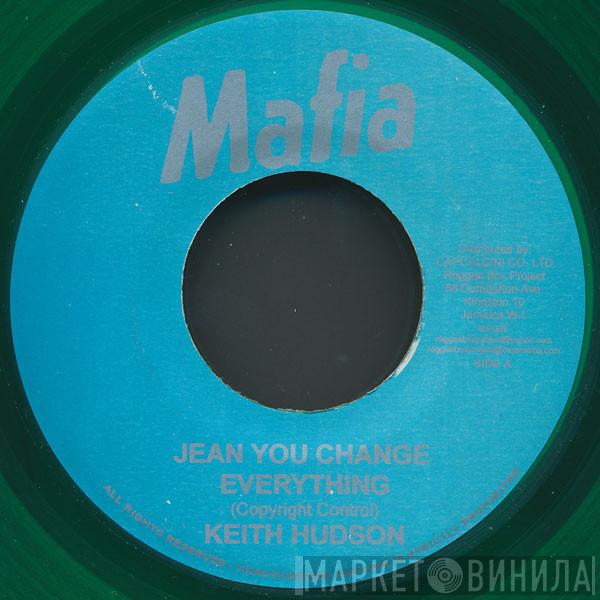 Keith Hudson - Jean You Change Everything
