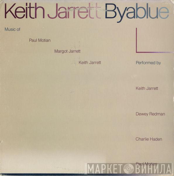  Keith Jarrett  - Byablue