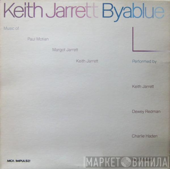  Keith Jarrett  - Byablue