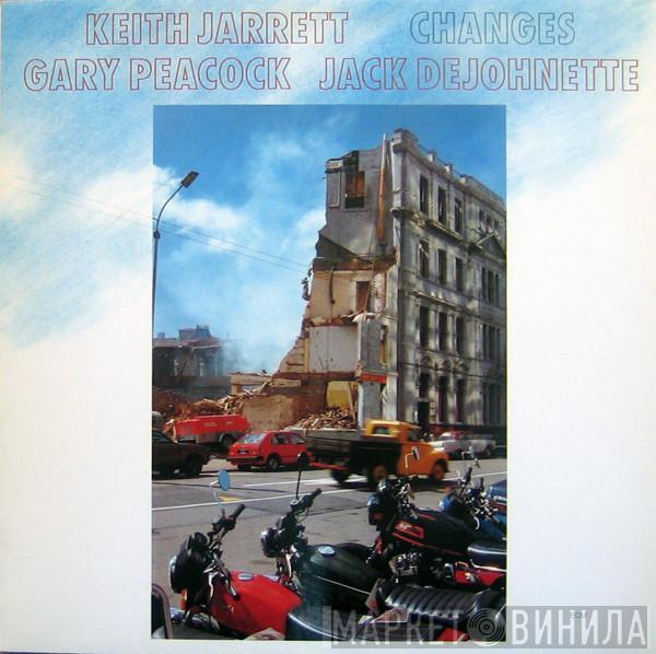, Keith Jarrett , Gary Peacock  Jack DeJohnette  - Changes