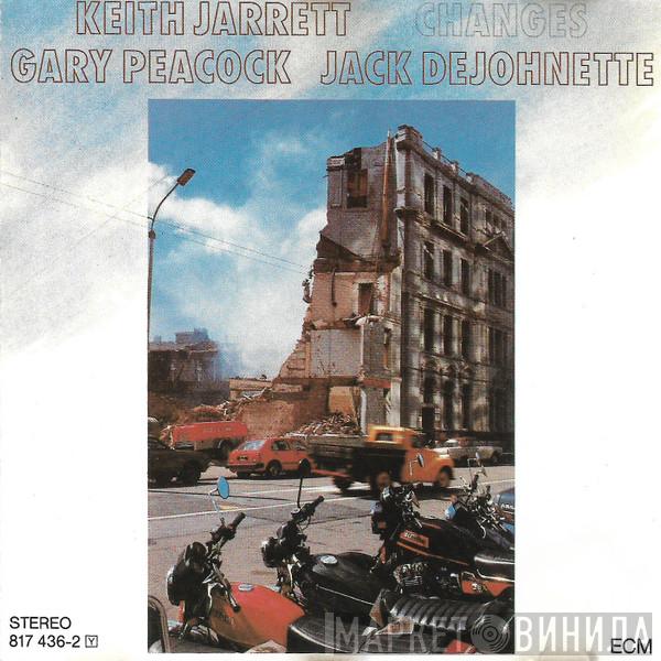 , Keith Jarrett , Gary Peacock  Jack DeJohnette  - Changes