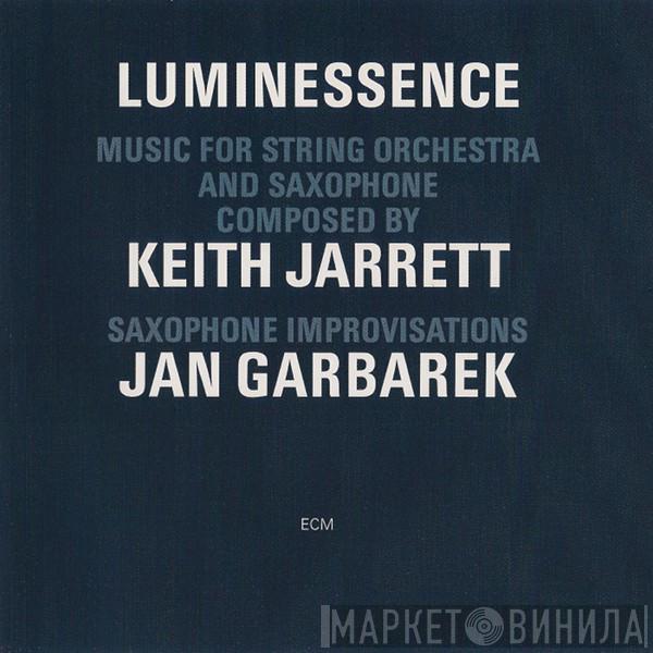 Keith Jarrett, Jan Garbarek - Luminessence