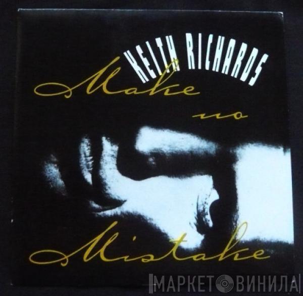 Keith Richards - Make No Mistake
